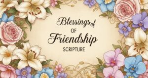 blessings of friendship scripture