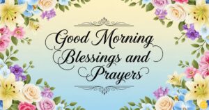 good-morning-blessings-and-prayers