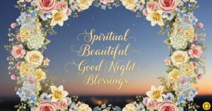 spiritual beautiful good night blessings