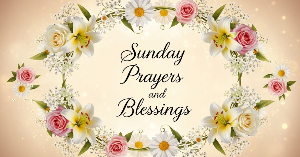 sunday prayers and blessings
