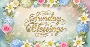 sunday blessings