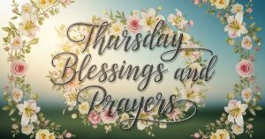 thursday blessings and prayers