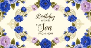 birthday wishes for son from mom