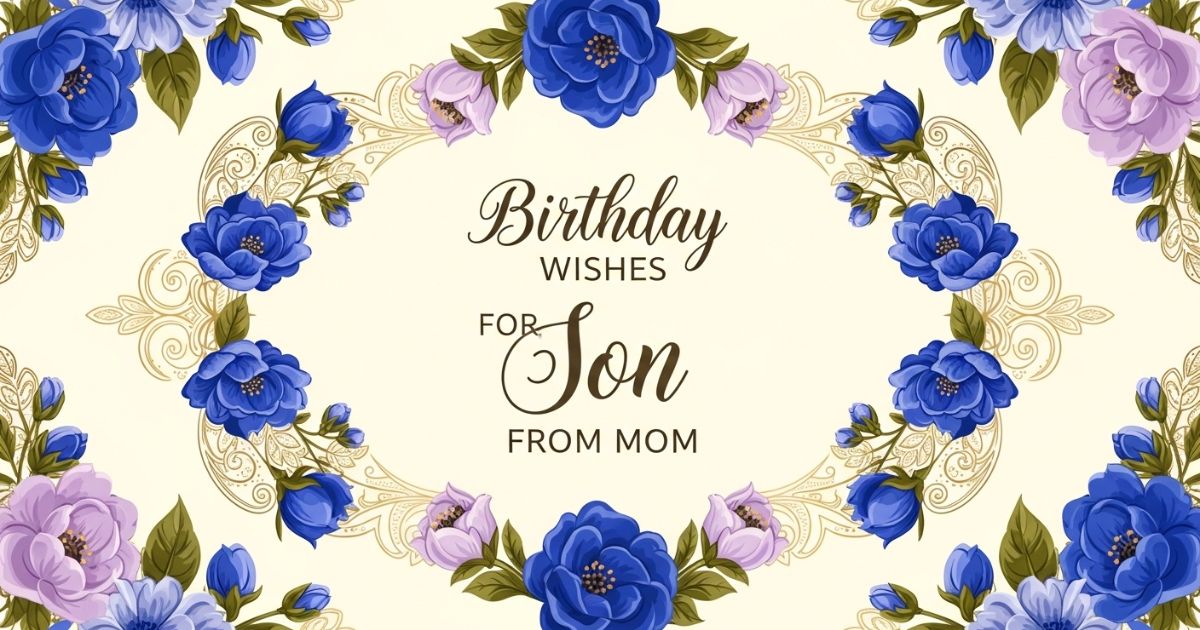 birthday wishes for son from mom