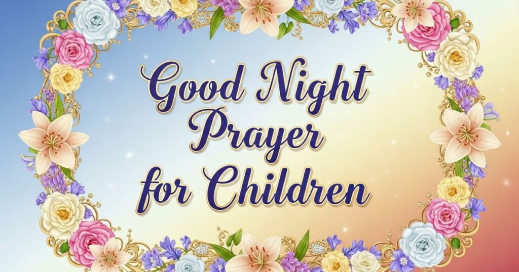Good Night Prayer for Children