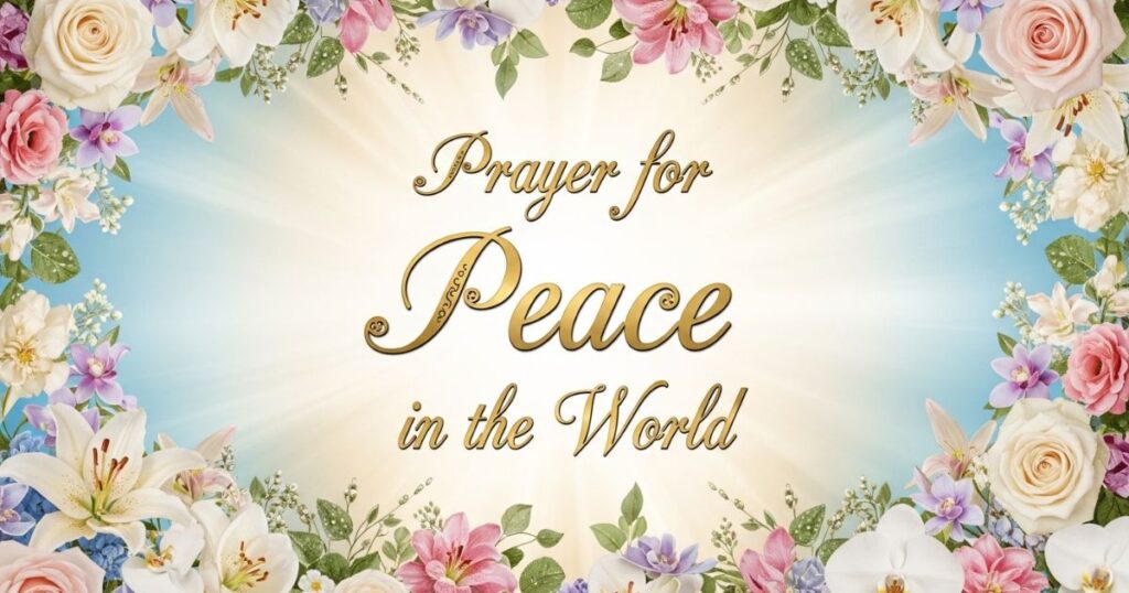 Prayer for Peace in the World