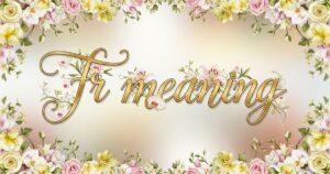 fr meaning