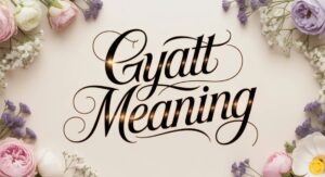 gyatt meaning