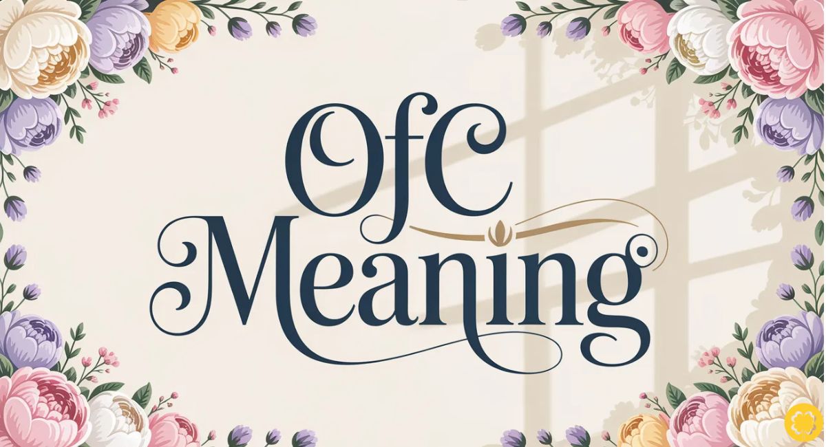 ofc meaning