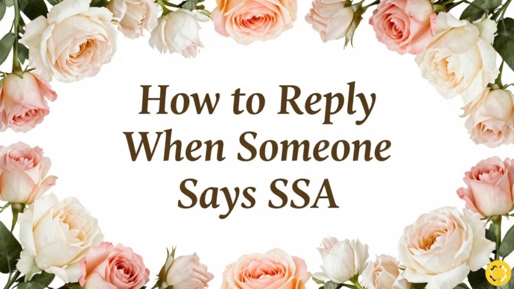 How to Reply When Someone Says SSA